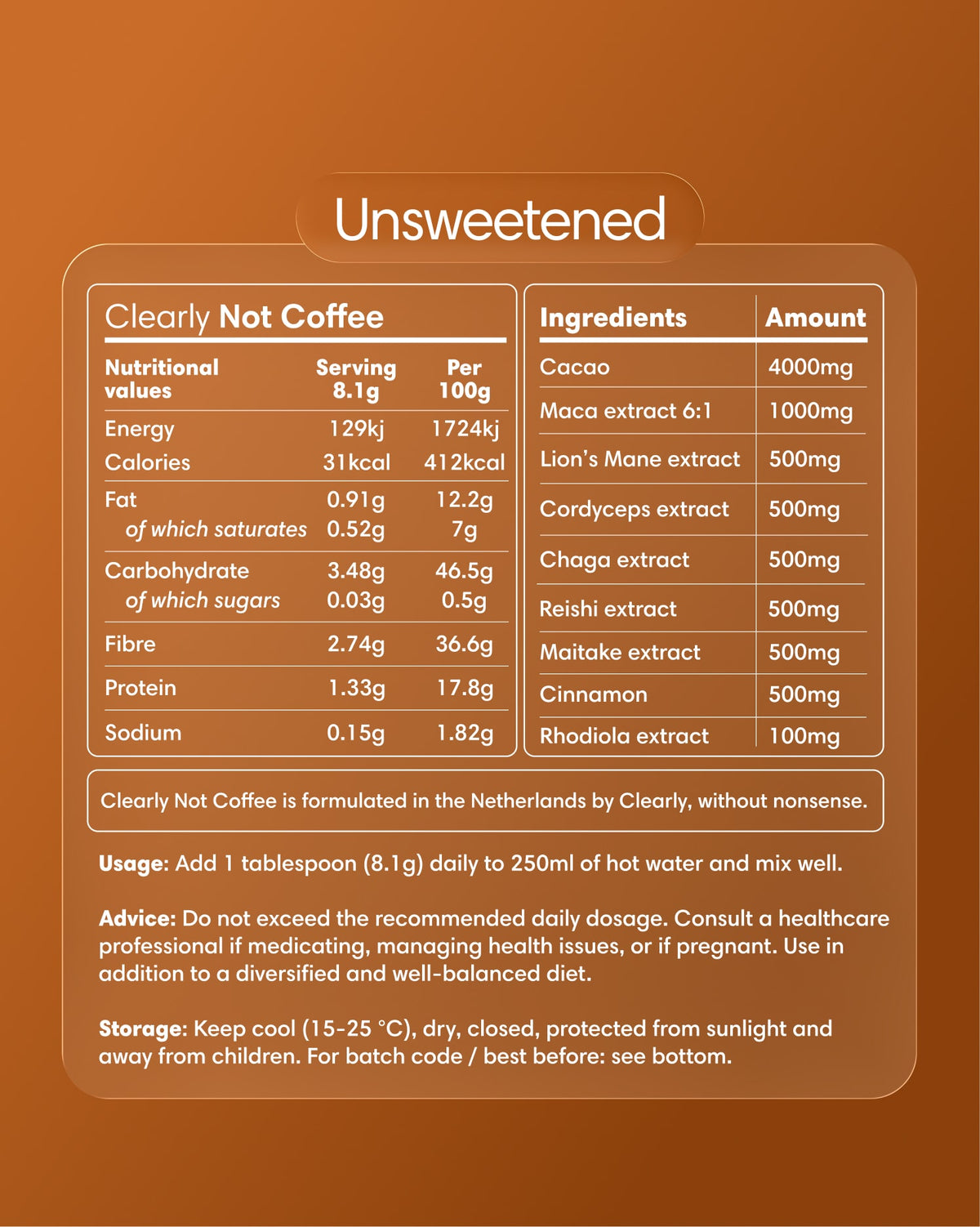 Nährwertangaben und Zutatenetikett für Clearly Not Coffee Ungesüßt, mit Kakao- und funktionellen Pilzextrakten ohne zugesetzten Zucker.